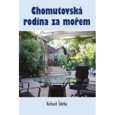 Chomutovská rodina za mořem