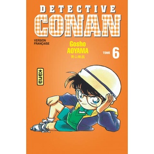 Détective Conan - Tome 6 | Gosho AOYAMA (ISBN: 9782871291596)