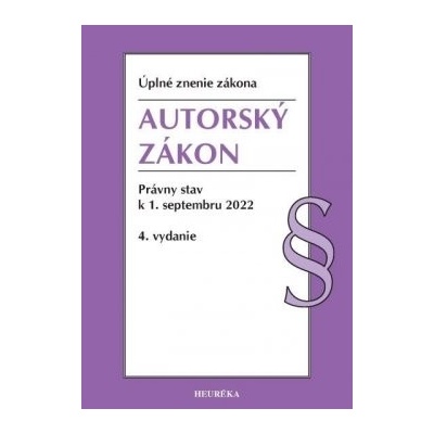 Autorský zákon. Úzz, 4. vydanie, 9/2022