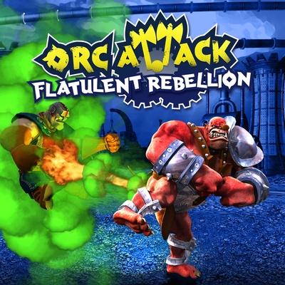 Reverb Orc Attack Flatulent Rebellion (PC)