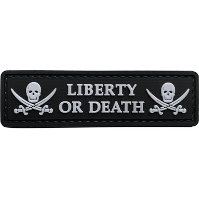 WARAGOD Liberty or Death PVC nášivka, černo bílá – Sleviste.cz