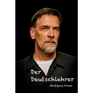 Deutschlehrer | Wolfgang Krewe (ISBN: 9783755725978)