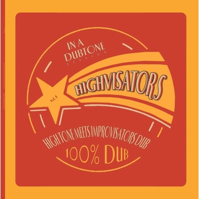 Highvisators - Meets Improvisators Dub - Highvisators LP