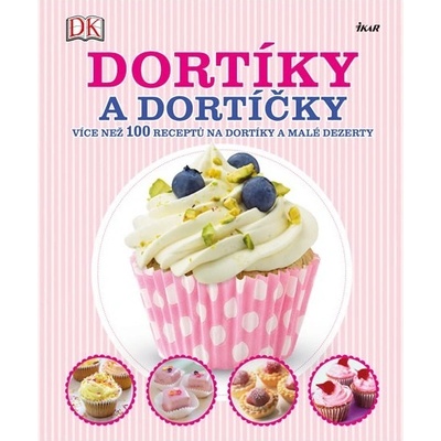Dortíky a dortíčky