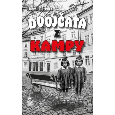 Dvojčata z Kampy - Ludmila Štědrá