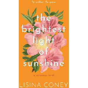 Brightest Light of Sunshine (ISBN: 9798987758342)