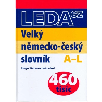 Velký německo-český slovník A-L, M-Z 1+2 díl - Hugo Siebenschein