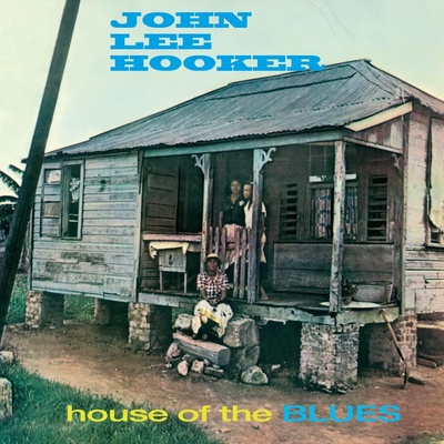 John Lee Hooker - House Of The Blues (Limited Edition) (Blue Coloured) LP