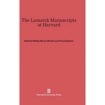 Lamarck Manuscripts at Harvard | William Morton Wheeler, Thomas Barbour