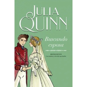 Bridgerton 8 - Buscando Esposa -V3* | Quinn, Julia (ISBN: 9788416327898)