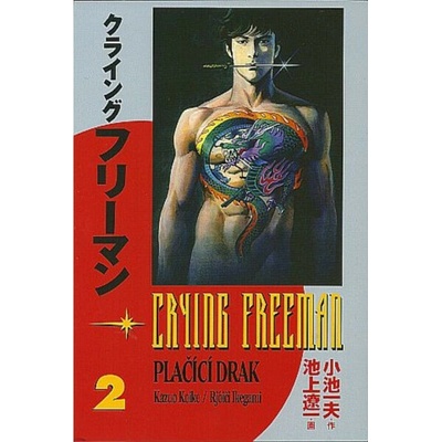 Crying Freeman Plačící drak 2