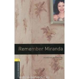 Oxford Bookworms Library: Level 1: : Remember Miranda | Rowena Akinyemi (2008)