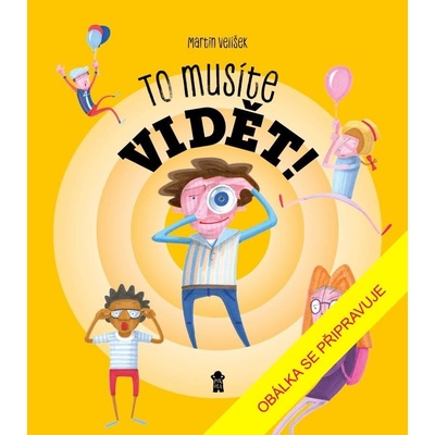 To musíte vidět