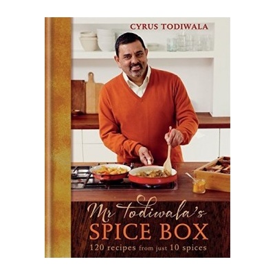 Mr Todiwala's Spice Box: 120 recipes with jus... - Cyrus Todiwala