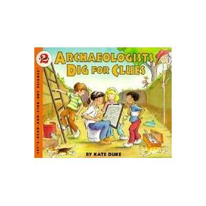 Archaeologists Dig for Clues (ISBN: 9780064451758)