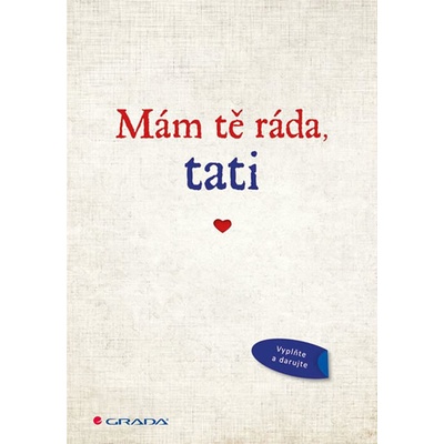 M ám tě ráda, tati