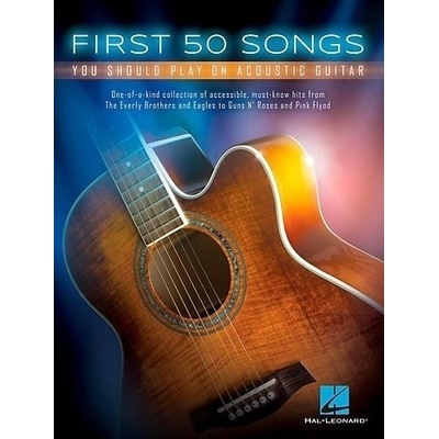 First 50 Songs You Should Play On Acoustic Guitar