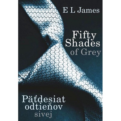 Fifty Shades of Grey Päťdesiat odtieňov sivej