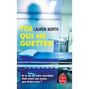 Toi qui me guettes | Lauren North (2024)