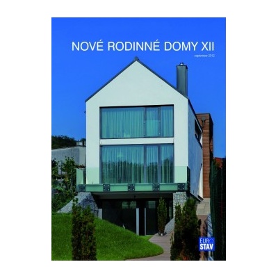 Nové rodinné domy XII. - Andrea Bacová