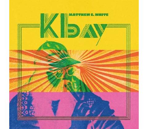 WHITE, MATTHEW E. - K BAY CD