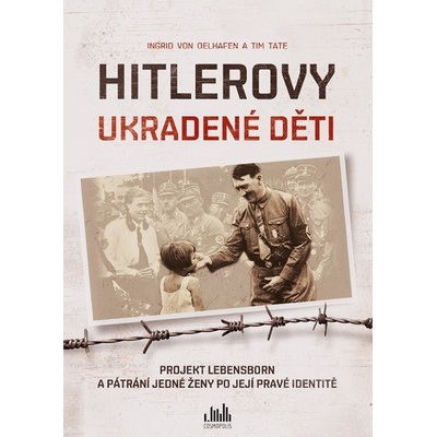 Hitlerovy ukradené děti