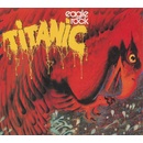Titanic - Eagle Rock - Digi CD