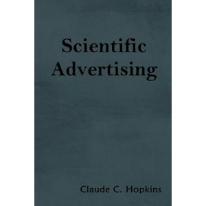Scientific Advertising (ISBN: 9781604448429)