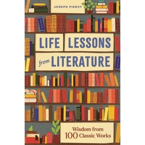 Life Lessons from Literature | Joseph Piercy (ISBN: 9781789295528)