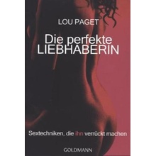 Die perfekte Liebhaberin - Paget, Lou