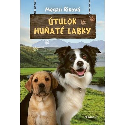 Útulok Huňaté labky - Megan Rixová