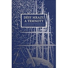 Děsy mrazu a temnoty - Christoph Ransmayr