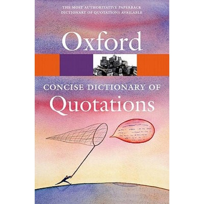 Concise Oxford Dictionary of Quotations | Susan Ratcliffe