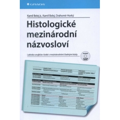 Histologické medzinárodné názvoslovie - Belej Kamil
