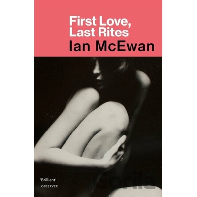 First Love, Last Rites