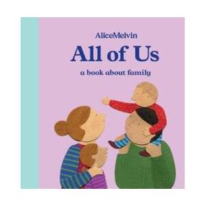 All of Us | Alice Melvin (ISBN: 9781849765947)