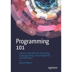 Programming 101 | Jeanine Meyer (ISBN: 9781484281932)
