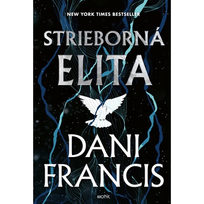 Strieborná elita - Dani Francis