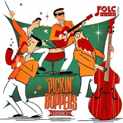The Pickin' Boppers - Gadzooks c/w Wild Shot LP