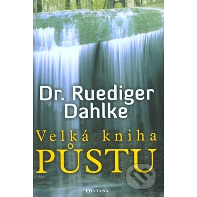 Velká kniha půstu - Ruediger Dahlke