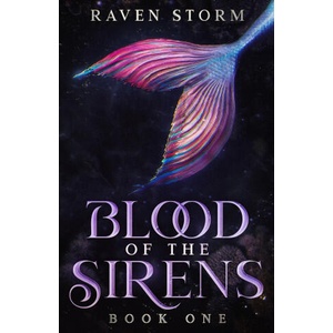 Blood of the Sirens | Raven Storm (ISBN: 9798330684564)