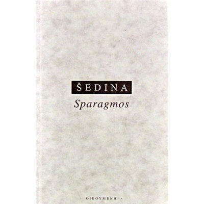 Sparagmos - Miroslav Šedina