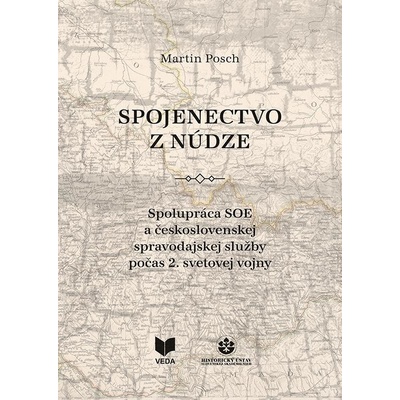 Spojenectvo z núdze - Martin Posch