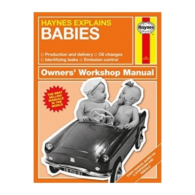 Babies - Haynes Explains Mini Manual HardcBoris Starling