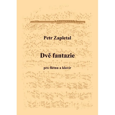 Zapletal Petr Dvě fantazie