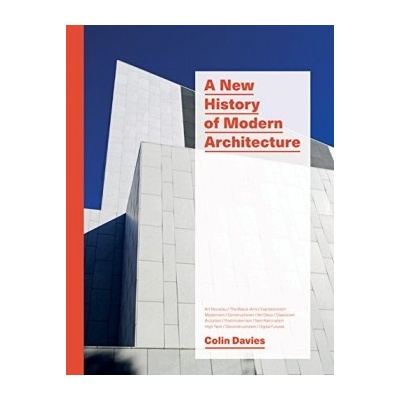 A New History of Modern Architecture HardcovColin Davies