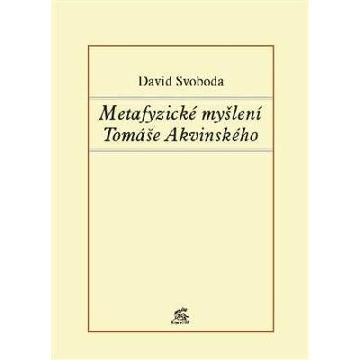 Metafyzické myšlení Tomáše Akvinského