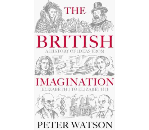 The British Imagination - Peter Watson