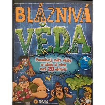 Bláznivá věda - neuveden