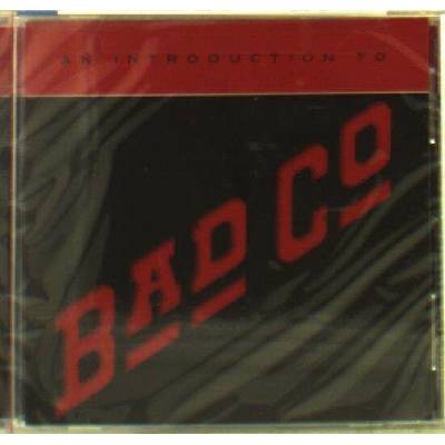 BAD COMPANY - AN INTRODUCTION TO BAD COMPANY